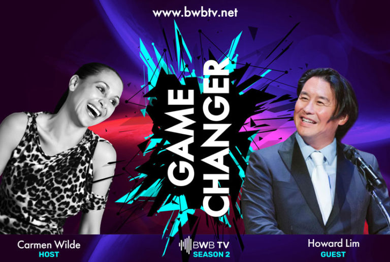 BwB Tv Game Changer Howard Lim EXPLOSIVE BUSINESS GROWTH Is Possible Find Out How